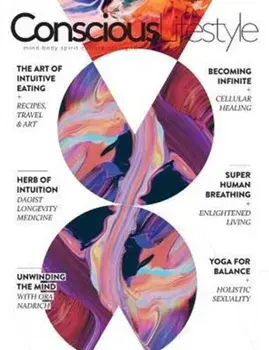 Conscious Lifestyle Magazine - Spring 2016 Issue, Paperback/Justin Faerman