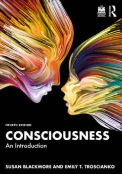 Consciousness. An Introduction, 4 ed, Paperback/Emily T. Troscianko