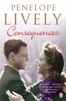 Consequences, Paperback/Penelope Lively