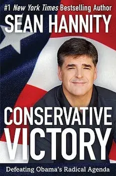 Conservative Victory, Paperback/Sean Hannity