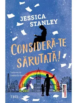 Considera-te sarutata/Jessica Stanley
