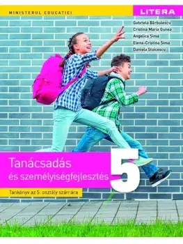 Consiliere si dezvoltare personala. Manual in limba maghiara. Clasa 5/Gabriela Barbulescu, Cristina Maria Gunea, Angelica Sima, Elena-Cristina Sima, Daniela Stoicescu