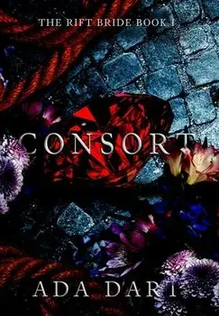 Consort: A Gothic Reverse Harem, Hardcover/Ada Dart