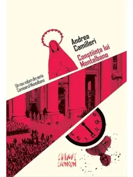 Constiinta lui Montalbano. Seria Comisarul Montalbano/Andrea Camilleri