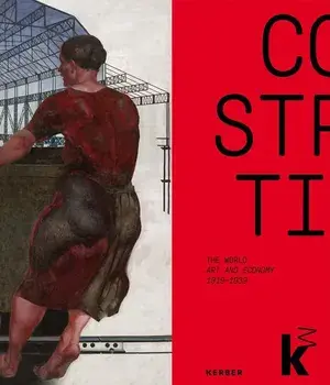 Constructing the World: Art and Economy 1919-1939, Paperback/Ulrike Lorenz