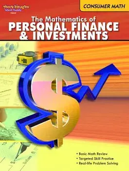Consumer Math: Reproducible the Mathematics of Finance & Investments, Paperback/***