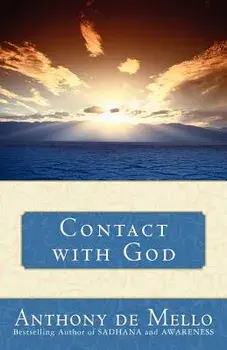 Contact with God, Paperback/Anthony De Mello