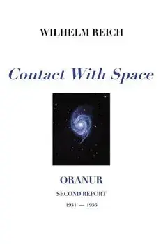Contact with Space: Oranur; Second Report 1951 - 1956, Paperback/Michael Mannion