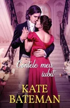 Contele meu iubit/Kate Bateman