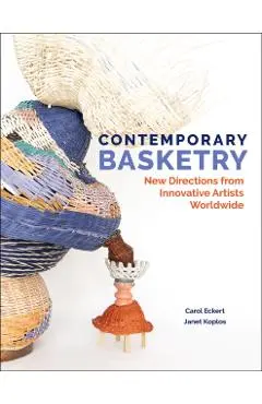 Contemporary Basketry - Carol|koplos Eckert