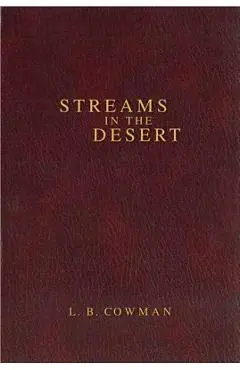 Contemporary Classic/Streams in the Desert - L. B. E. Cowman