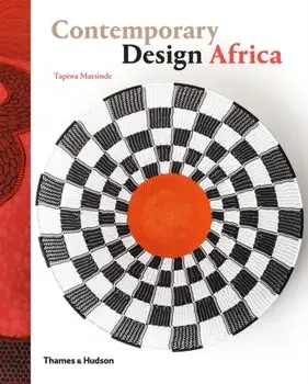 Contemporary Design Africa, Paperback/Tapiwa Matsinde