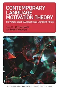 Contemporary Language Motivation Theory. 60 Years Since Gardner and Lambert (1959), Paperback/***