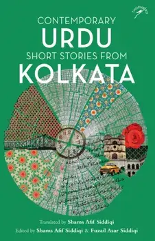 Contemporary Urdu Short Stories from Kolkata, Paperback/***