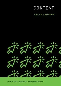 Content, Paperback/Kate Eichhorn