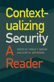Contextualizing Security. A Reader, Paperback/Lisa C. Fein