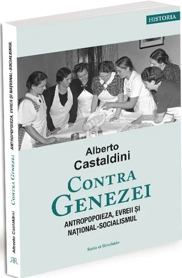 Contra Genezei. Antropopoieza, evreii si national-socialismul