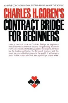 Contract Bridge for Beginners: A Simple Concise Guide for the Novice (Including Point Count Bidding), Paperback/Charles Goren