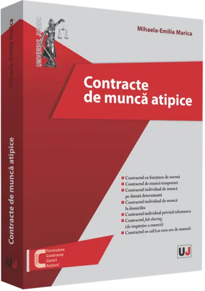 Contracte de munca atipice | Mihaela-Emilia Marica