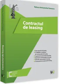 Contractul de leasing/Raluca Antoanetta Tomescu