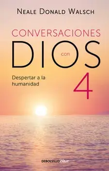 Conversaciones Con Dios: Despertar a la Humanidad, Paperback/Neale Donald Walsch