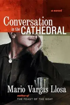 Conversation in the Cathedral, Paperback/Mario Vargas Llosa