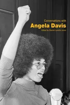 Conversations with Angela Davis, Paperback/Sharon Lynette Jones