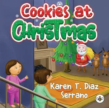 Cookies at Christmas, Paperback/Karen T. Diaz Serrano