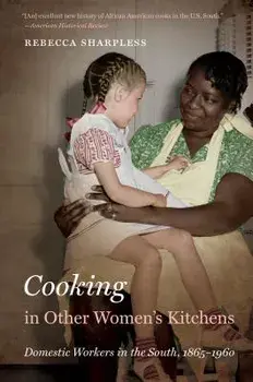 Cooking in Other Women's Kitchens, Paperback/Rebecca Sharpless