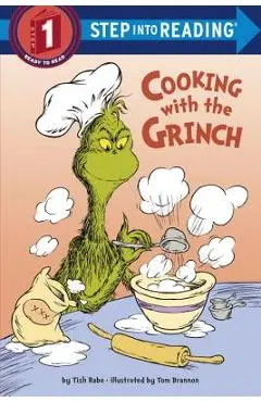 Cooking with the Grinch (Dr. Seuss) - Tish Rabe