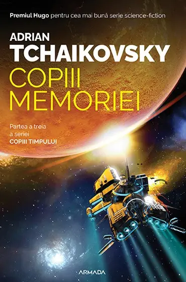 Copiii memoriei (Seria COPIII TIMPULUI, partea a III-a)