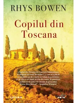 Copilul din Toscana/Rhys Bowen