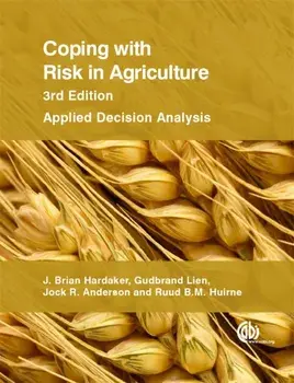 Coping with Risk in Agriculture. Applied Decision Analysis, Paperback/Gudbrand Lien