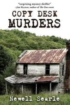Copy Desk Murders, Paperback/Newell Searle