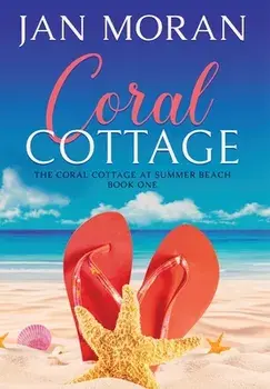 Coral Cottage, Hardcover/Jan Moran
