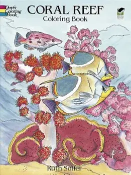 Coral Reef Coloring Book, Paperback/Ruth Soffer