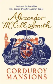 Corduroy Mansions, Paperback/Alexander McCall Smith