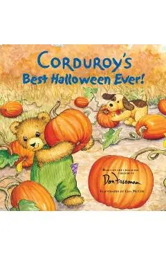Corduroy's Best Halloween Ever! - Don Freeman