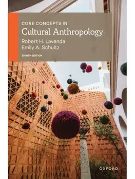 Core Concepts in Cultural Anthropology. 8 Revised edition, Paperback/***