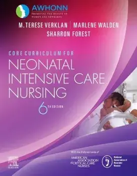 Core Curriculum for Neonatal Intensive Care Nursing, Paperback/***