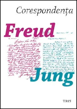 Corespondenta Freud - Jung/***
