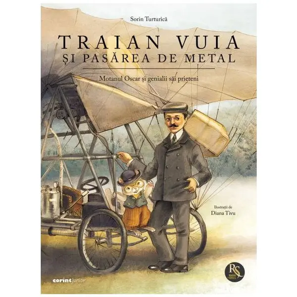 Corint Traian Vuia si pasarea de metal