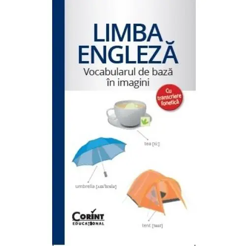 Corint Vocabularul de baza in imagini - Limba engleza
