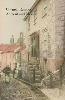 Cornish Recipes...Ancient and Modern, Paperback/Cornwall Women'S Institutes