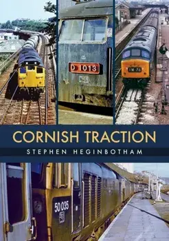 Cornish Traction, Paperback/Stephen Heginbotham