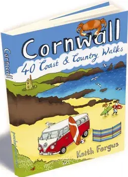 Cornwall. 40 Coast and Country Walks, Paperback/Keith Fergus