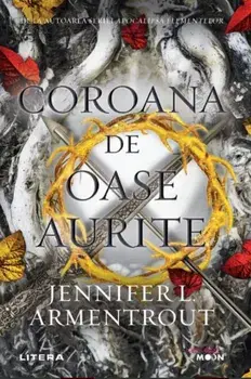 Coroana de oase aurite/Jennifer L Armentrout