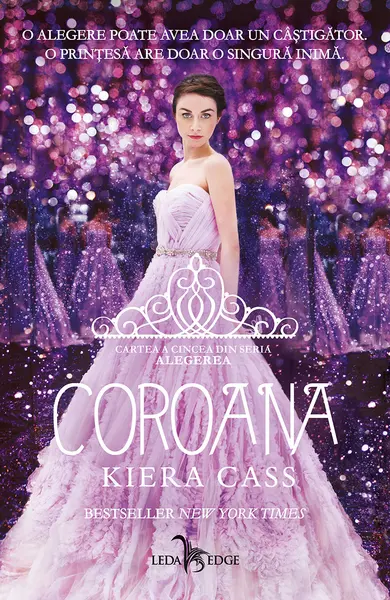 Coroana (vol.5 din seria Alegerea)
