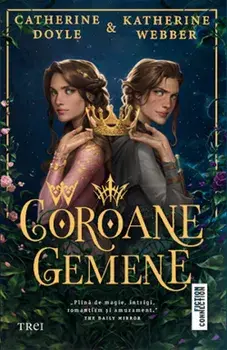 Coroane gemene/Catherine Doyle, Katherine Webber
