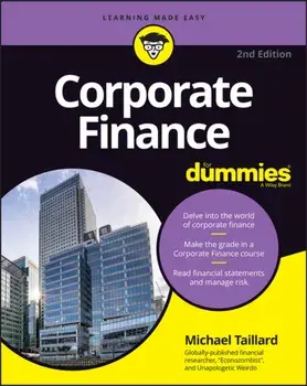 Corporate Finance for Dummies, Paperback/Michael Taillard